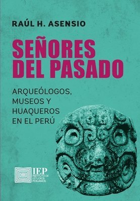 Ra L H Asensio - Se ores del pasado, Häftad