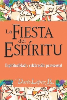 bokomslag La Fiesta del Espritu