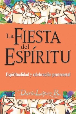 La Fiesta del Espritu 1