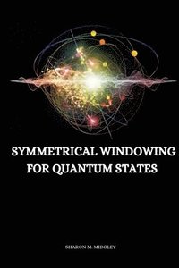 bokomslag Symmetrical windowing for quantum states