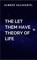 bokomslag Let Them Have Theory of Life