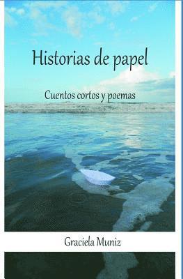 bokomslag Historias de papel