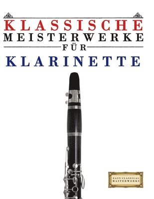 E C Masterworks, E. C. Masterworks - Klassische Meisterwerke für Klarinette, Häftad