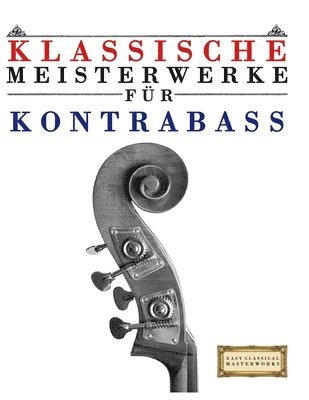 E C Masterworks, E. C. Masterworks - Klassische Meisterwerke für Kontrabass, Häftad