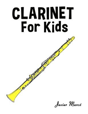 Javier Marcó - Clarinet for Kids, Häftad