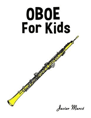 Javier Marcó - Oboe for Kids, Häftad