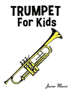 Javier Marcó - Trumpet for Kids, Häftad