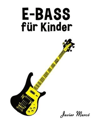 Javier Marcó - E-Bass für Kinder, Häftad