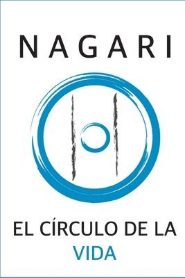 Damián Cabrera - Nagari: El Círculo de la Vida, Häftad