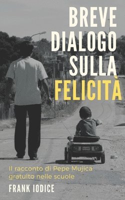 Breve dialogo sulla felicita 1