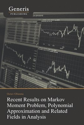 Recent Results on Markov Moment Problem, Polynomial: Approximation and Related Fields in Analysis 1