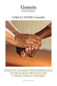 bokomslag Prise en charge psychosociale et de santé mentale de l'infection à VIH/SIDA