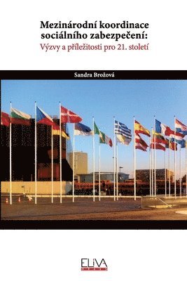 Mezinárodní koordinace sociálního zabezpe?ení 1