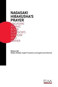 bokomslag Nagasaki Hibakusha's Prayer