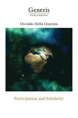 Osvaldo Della Giustina - Participation and Solidarity, Häftad