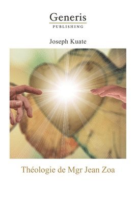 Théologie de Mgr Jean Zoa 1