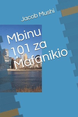 bokomslag Mbinu 101 za Mafanikio