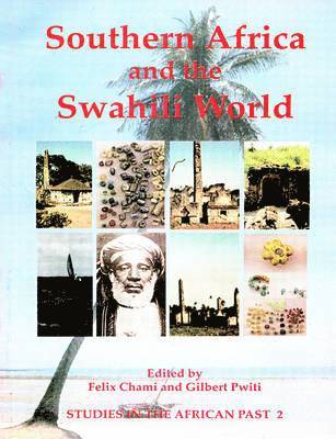 Southern Africa and the Swahili World 1