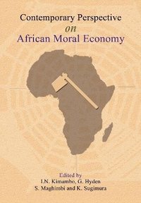 bokomslag Contemporary Perspectives on African Moral Economy