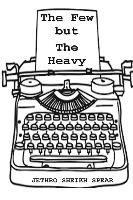 bokomslag The Few But The Heavy
