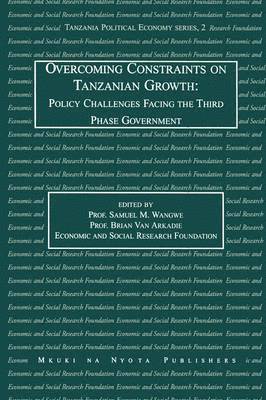 bokomslag Overcoming Constraints on Tanzanian Growth