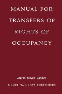 bokomslag Manual for Transfers of Rights of Occupancy