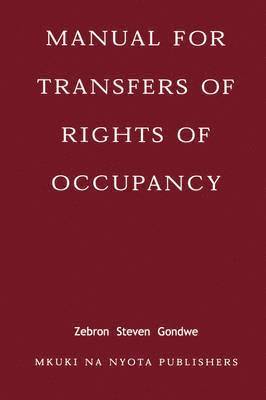 Manual for Transfers of Rights of Occupancy 1