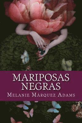 bokomslag Mariposas Negras: Cuentos extraños