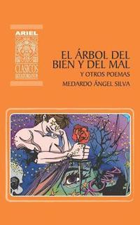 bokomslag El Arbol del Bien y del Mal y otros poemas