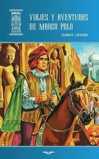 bokomslag Viajes y aventuras de Marco Polo