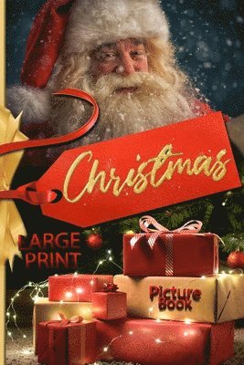 bokomslag Christmas picture book LARGE PRINT. Large print christmas books with magical christmas pictures for young and old!
