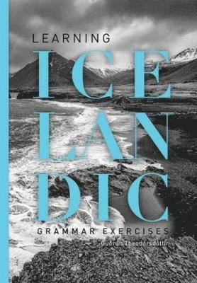 Learning Icelandic (Course). Grammar exercises 1