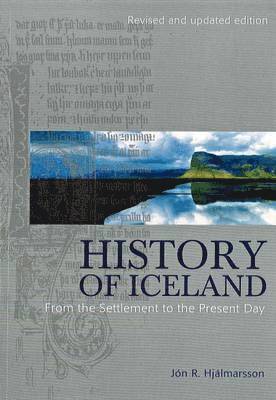 bokomslag History of Iceland: From the Settlement to the Present Day