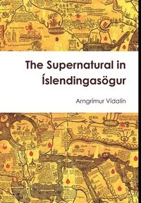 bokomslag Supernatural in Íslendingasögur