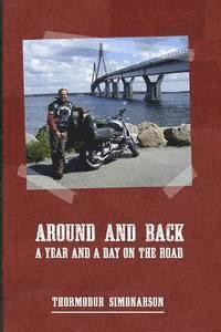Around and Back: a year and a day on the road 1