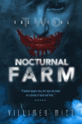 Nocturnal Farm 1
