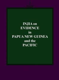 bokomslag Injia on Evidence in Papua New Guinea and the Pacific