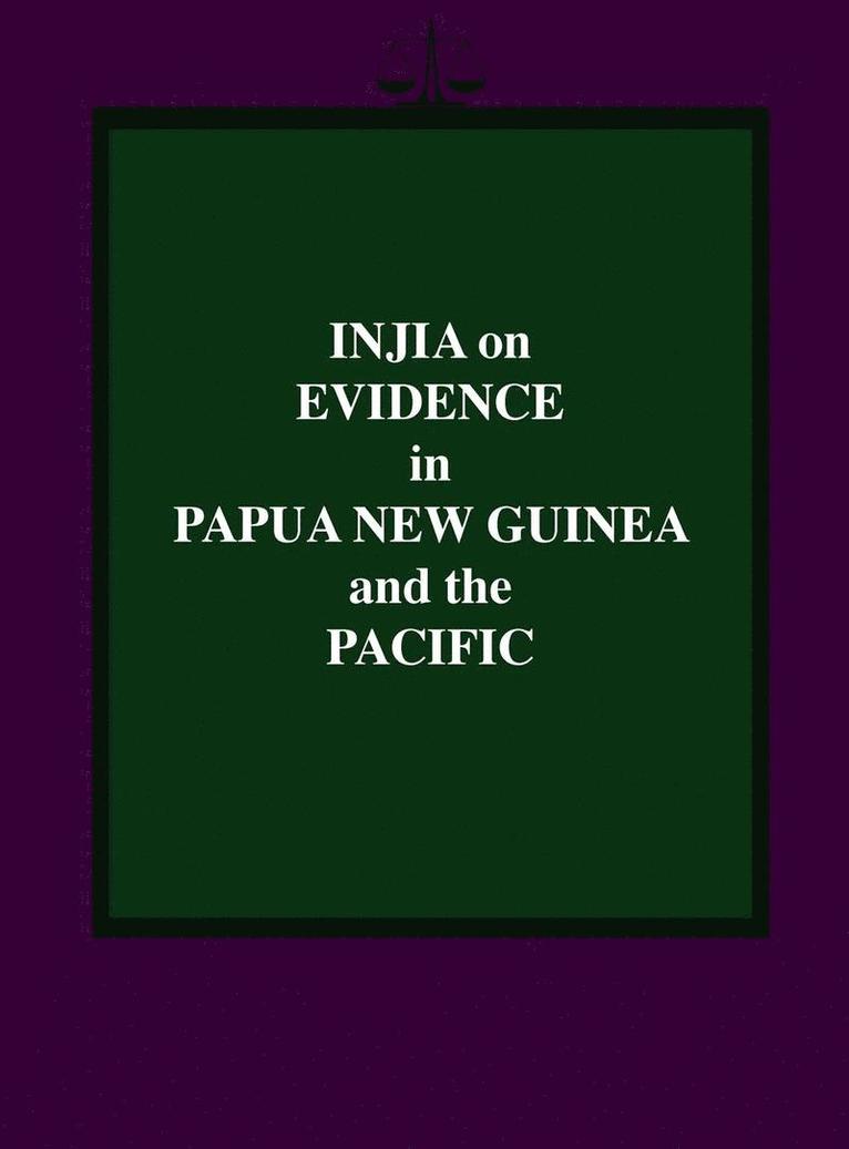 Injia on Evidence in Papua New Guinea and the Pacific 1
