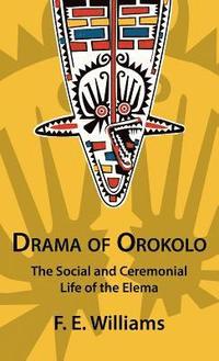 bokomslag Drama of Orokolo