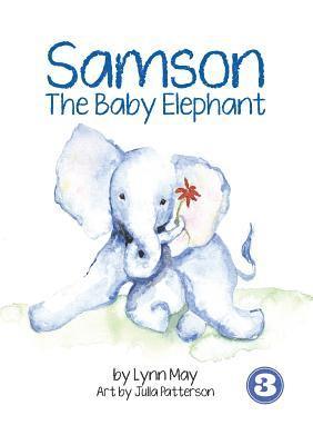 Samson The Baby Elephant 1