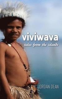bokomslag Viviwava: Tales from the Islands
