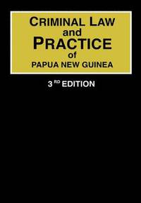 bokomslag Criminal Law and Practice of Papua New Guinea