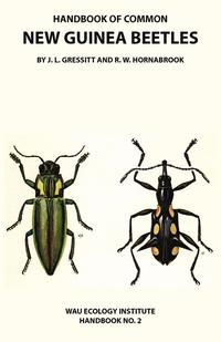 bokomslag Handbook of Common New Guinea Beetles (Wau Ecology Institute Handbook No. 2)