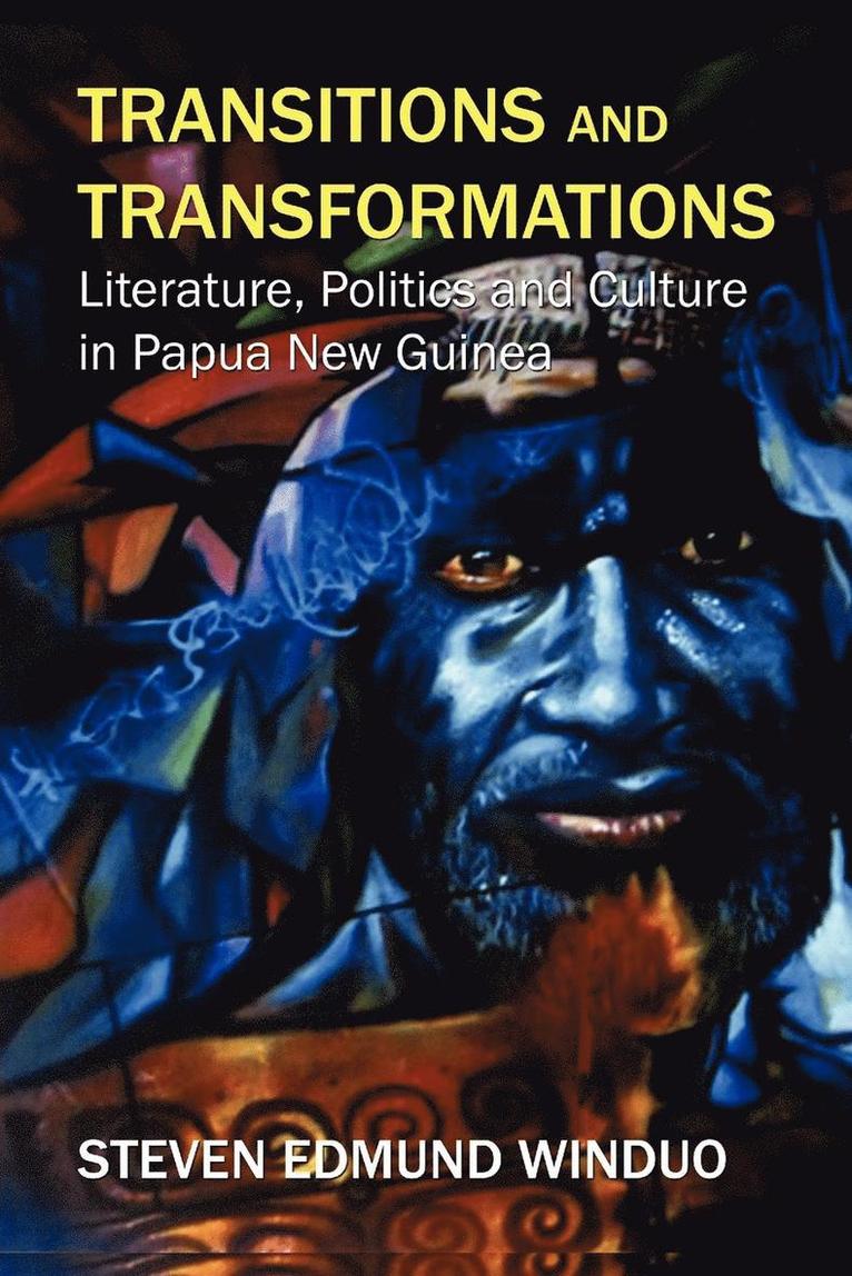 Steven Edmund Winduo - Transitions and Transformations, Häftad