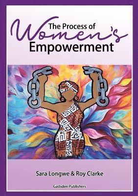 The Process of Women's Empowerment 1