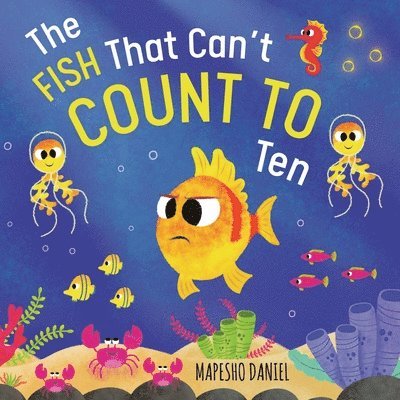 Fish That Can't Count to Ten