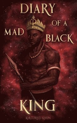 bokomslag Diary of A Mad Black King