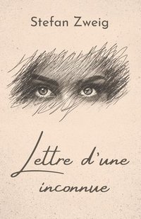 bokomslag Lettre d'une inconnue