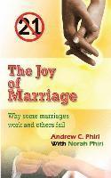 bokomslag The joy of marriage: Why some marriages work and others fail