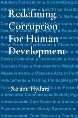 bokomslag Redefining Corruption For Human Development